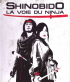 DVD: SHINOBIDO - la voie du ninja