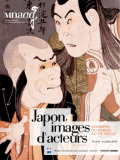 Exposition : Japon, images d'acteurs, estampes du Kabuki au 18e siècle - Du 15 avril au 06 juillet 2015