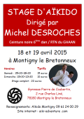 Seminario: El 18 y 19 de abril de 2015 - AIKIDO - MONTIGNY-LE-BRETONNEUX (F-78180) -  Michel DESROCHES ( 6th dan - GHAAN - RTN )
