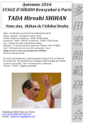 Seminario: El 05 y 06 de noviembre de 2016 - KI NO REMMA / AIKIDO - PARIS (F-75014) - TADA Hiroshi Shihan ( 9.o dan Aikikai Hombu Dojo - Tokyo - Uchi Deshi de O Sensei )
